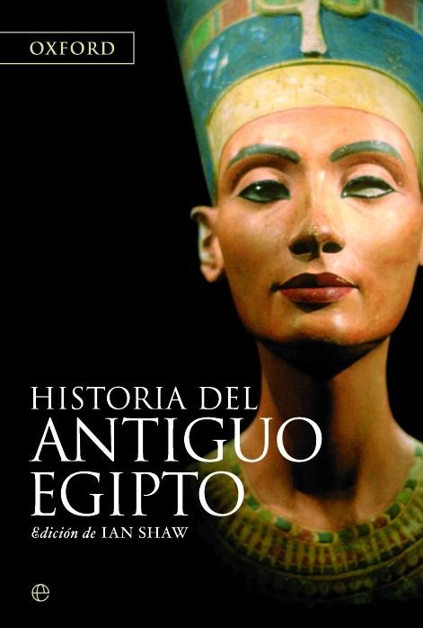 HISTORIA DEL ANTIGUO EGIPTO | 9788497343343 | SHAW, IAN (ED) | Llibreria La Gralla | Llibreria online de Granollers