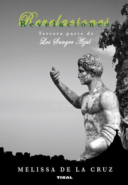 REVELACIONES (LOS SANGRE AZUL, 3) | 9788499281223 | CRUZ, MELISSA DE LA | Llibreria La Gralla | Librería online de Granollers