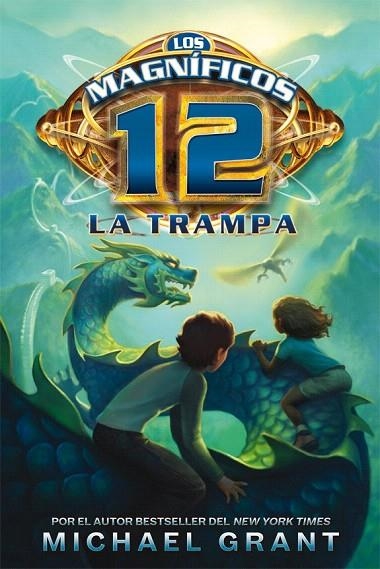 TRAMPA, LA (LOS MAGNÍFICOS 12) | 9788492939640 | GRANT, MICHAEL | Llibreria La Gralla | Llibreria online de Granollers