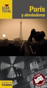 PARÍS Y ALREDEDORES (GUÍA TOTAL 2012) | 9788499353388 | TOURING EDITORE / GRUPO ANAYA | Llibreria La Gralla | Librería online de Granollers