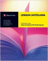 *LENGUA CASTELLANA CICLO FORMATIVO PRUEBA ACCESO | 9788468200576 | MONTES PALOMINO,PILAR/RODRIGUEZ MARIN,MARIA DOLORES/RODRIGUEZ MARIN,RAFAEL/SANTOS MORENO,JOSE EDUARD | Llibreria La Gralla | Llibreria online de Granollers
