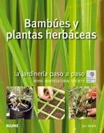 *BAMBUES Y PLANTAS HERBACEAS | 9788480768047 | ARDLE, JON | Llibreria La Gralla | Llibreria online de Granollers