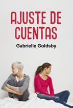 AJUSTE DE CUENTAS | 9788492813414 | GOLDSBY, GABRIELLE | Llibreria La Gralla | Llibreria online de Granollers