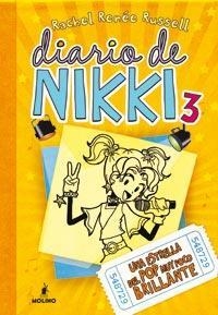 DIARIO DE NIKKI 3. UNA ESTRELLA DEL POP MUY POCO BRILLANTE | 9788427201378 | RUSSELL, RACHEL RENEÉ | Llibreria La Gralla | Llibreria online de Granollers
