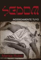 SEDOM. INDEBIDAMENTE TUYO | 9788492813537 | RUBIO, MARISA | Llibreria La Gralla | Librería online de Granollers