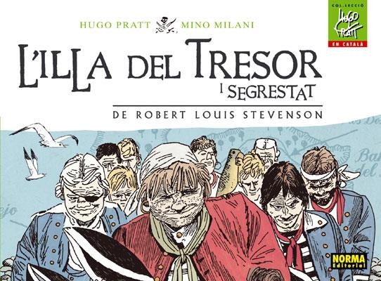 ILLA DEL TRESOR, L' (HUGO PRATT, 8) | 9788467903652 | PRATT, HUGO; MILANI, MINO | Llibreria La Gralla | Llibreria online de Granollers