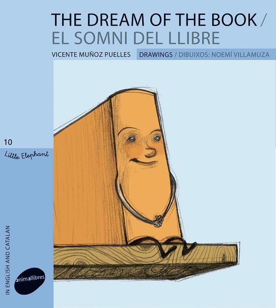SOMNI DEL LLIBRE, EL (LITTLE ELEPHANT, 10. CATALÀ/ANGLÈS) | 9788415095163 | MUÑOZ PUELLES, VICENTE | Llibreria La Gralla | Librería online de Granollers
