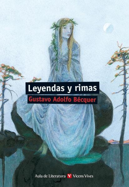 LEYENDAS Y RIMAS (AULA,25).......(EDICIO 2008) | 9788431689735 | BECQUER, GUSTAVO ADOLFO | Llibreria La Gralla | Llibreria online de Granollers