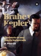 BRAHE Y KEPLER. EL MISTERIO DE UNA MUERTE INESPERADA | 9788483431528 | GIL LÓPEZ, MARÍA PILAR | Llibreria La Gralla | Librería online de Granollers