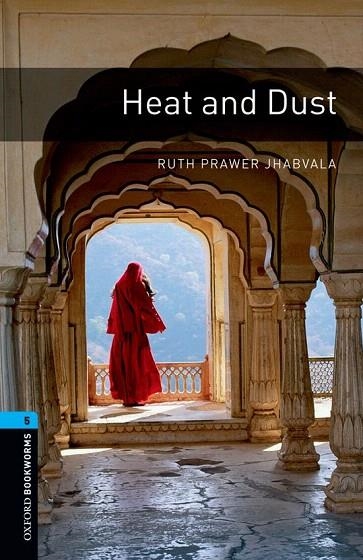 HEAT AND DUST  (OXFORD BOOKWORMS 5) | 9780194792271 | PRAWER JHABALA, RUTH | Llibreria La Gralla | Librería online de Granollers