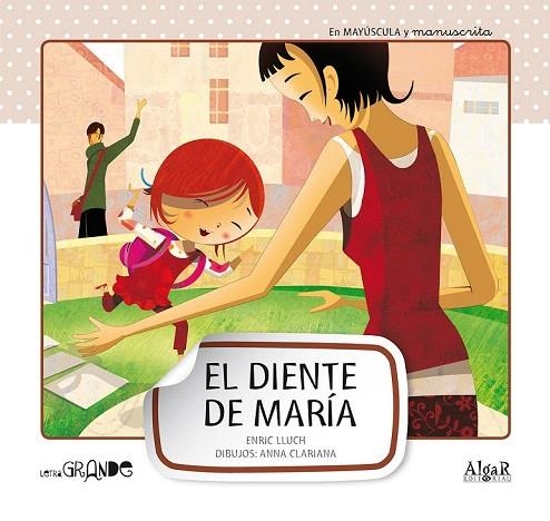 DIENTE DE MARIA, EL (LETRA GRANDE, 5) | 9788498454031 | LLUCH GIRBÉS, ENRIC | Llibreria La Gralla | Librería online de Granollers