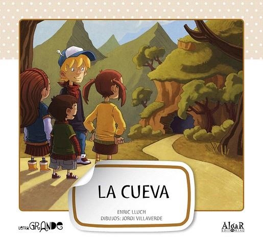 CUEVA, LA (LETRA GRANDE, 8) | 9788498454123 | LLUCH GIRBÉS, ENRIC | Llibreria La Gralla | Llibreria online de Granollers