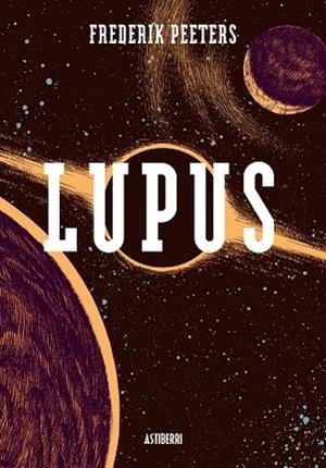 LUPUS (VOLUMEN INTEGRAL) | 9788415163251 | PEETERS, FREDERIK | Llibreria La Gralla | Librería online de Granollers