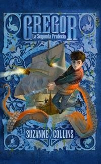 GREGOR 2. LA SEGUNDA PROFECÍA | 9788427201149 | COLLINS, SUZANNE | Llibreria La Gralla | Librería online de Granollers