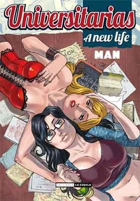 UNIVERSITARIAS. A NEW LIFE | 9788478339778 | MAN | Llibreria La Gralla | Llibreria online de Granollers