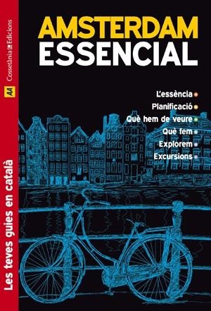 AMSTERDAM ESSENCIAL | 9788415403555 | Llibreria La Gralla | Llibreria online de Granollers