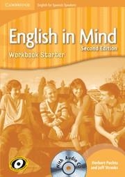 ENGLISH IN MIND FOR SPANISH SPEAKERS STARTER LEVEL WORKBOOK WITH AUDIO CD | 9788483235201 | Llibreria La Gralla | Librería online de Granollers