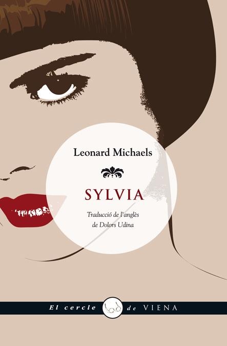 SYLVIA (EL CERCLE 19) | 9788483306062 | MICHAELS, LEONARD | Llibreria La Gralla | Llibreria online de Granollers