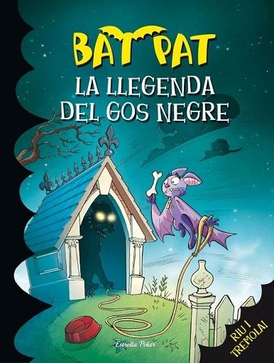 LLEGENDA DEL GOS NEGRE, LA | 9788415697619 | BAT PAT | Llibreria La Gralla | Llibreria online de Granollers