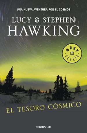 TESORO CÓSMICO, EL (DEBOLSILLO) | 9788499890401 | HAWKING, STEPHEN; HAWKING, LUCY | Llibreria La Gralla | Llibreria online de Granollers