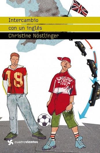 INTERCAMBIO CON UN INGLES (CUATRO VIENTOS) | 9788408090700 | NOSTLINGER, CHRISTINE | Llibreria La Gralla | Librería online de Granollers