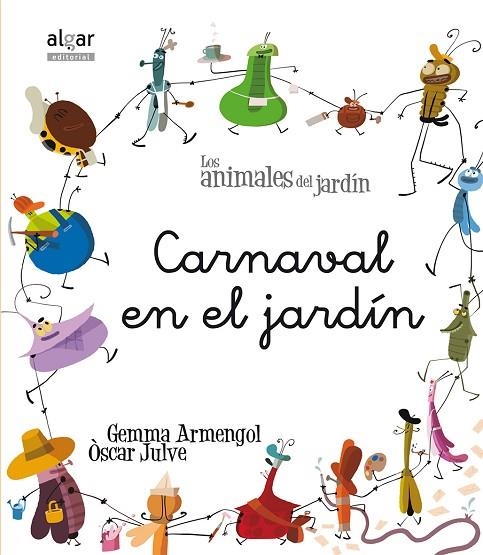 CARNAVAL EN EL JARDÍN | 9788498455250 | ARMENGOL MORELL, GEMMA | Llibreria La Gralla | Llibreria online de Granollers