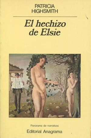 HECHIZO DE ELSIE, EL | 9788433931016 | HIGHSMITH,PATRICIA | Llibreria La Gralla | Librería online de Granollers