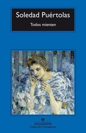 TODOS MIENTEN | 9788433920768 | PUERTOLAS, SOLEDAD | Llibreria La Gralla | Llibreria online de Granollers