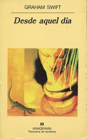 DESDE AQUEL DIA | 9788433911933 | SWIFT, GRAHAM | Llibreria La Gralla | Librería online de Granollers