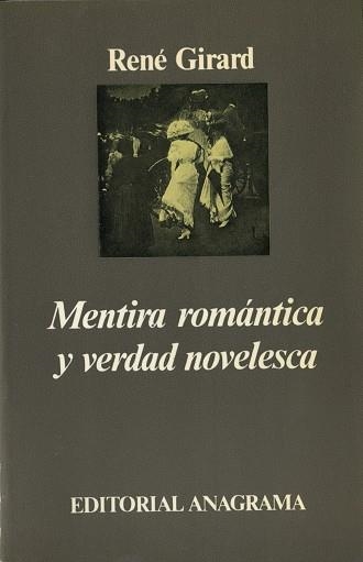 MENTIRA ROMANTICA Y VERDAD NOVELESCA (ARGUMENTOS) | 9788433900784 | GIRARD, RENE | Llibreria La Gralla | Llibreria online de Granollers