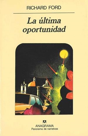 ULTIMA OPORTUNIDAD, LA | 9788433906359 | RICHARD FORD | Llibreria La Gralla | Llibreria online de Granollers