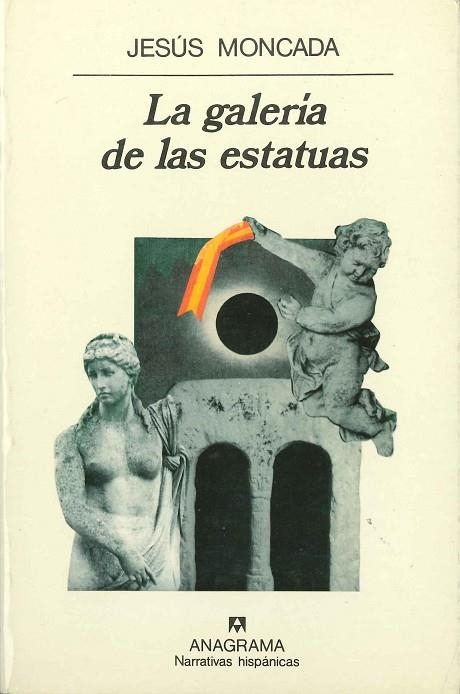 GALERIA DE LAS ESTATUAS, LA | 9788433909565 | JESUS MONCADA | Llibreria La Gralla | Llibreria online de Granollers