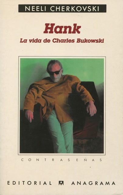 HANK LA VIDA DE CHARLES BUKOWSKI (CONTRASEÑAS) | 9788433923486 | CHERKOVSKI, NEELI | Llibreria La Gralla | Llibreria online de Granollers