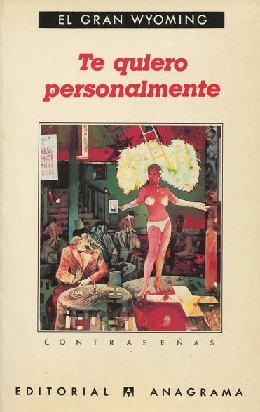 TE QUIERO PERSONALMENTE | 9788433923493 | GRAN WYOMING | Llibreria La Gralla | Librería online de Granollers