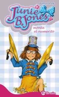 JUNIE B. JONES MONTA EL NUMERITO | 9788421686522 | PARK, BARBARA | Llibreria La Gralla | Librería online de Granollers