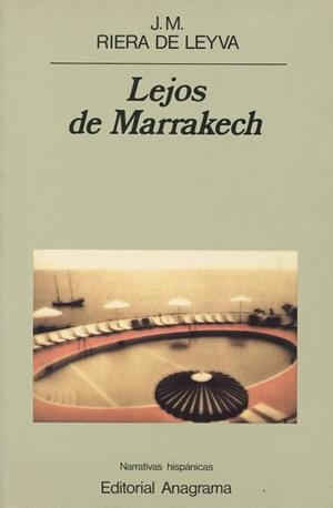 LEJOS DE MARRAKECH | 9788433917805 | RIERA DE LEYVA, JOSÉ Mª | Llibreria La Gralla | Llibreria online de Granollers