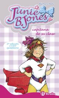 JUNIE B JONES CAPITANA DE SU CLASE | 9788421698464 | PARK, BARBARA | Llibreria La Gralla | Llibreria online de Granollers