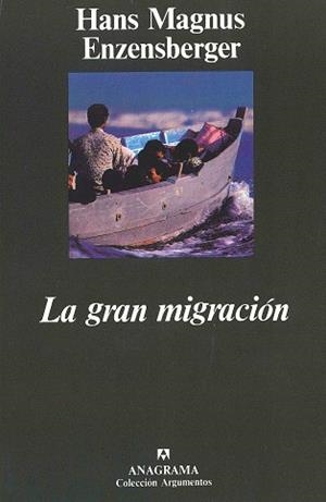 GRAN MIGRACION, LA | 9788433913630 | HANS MAGNUS | Llibreria La Gralla | Llibreria online de Granollers