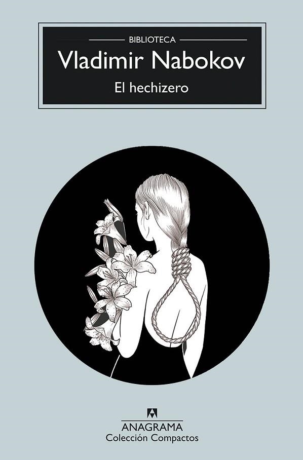 HECHICERO, EL (COMPACTOS ANAGRAMA) | 9788433920966 | NABOKOV,VLADIMIR | Llibreria La Gralla | Llibreria online de Granollers