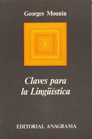 CLAVES PARA LA LINGÜISTICA | 9788433900098 | Mounin, Georges | Llibreria La Gralla | Llibreria online de Granollers