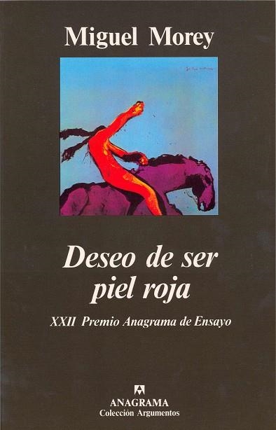 DESEO DE SER PIEL ROJA | 9788433913821 | MOREY, MIGUEL | Llibreria La Gralla | Llibreria online de Granollers