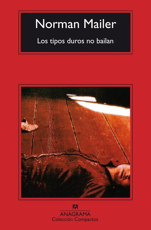 TIPOS DUROS NO BAILAN, LOS | 9788433920614 | MAILER, NORMAN | Llibreria La Gralla | Llibreria online de Granollers