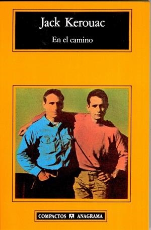 EN EL CAMINO (COMPACTOS 10) | 9788433920140 | KEROUAC, JACK | Llibreria La Gralla | Llibreria online de Granollers
