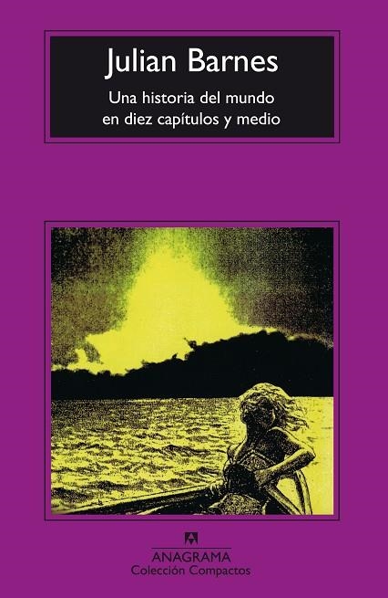 HISTORIA DEL MUNDO EN DIEZ CAPITULOS Y MEDIO, UNA | 9788433914286 | BARNES, JULIAN | Llibreria La Gralla | Librería online de Granollers