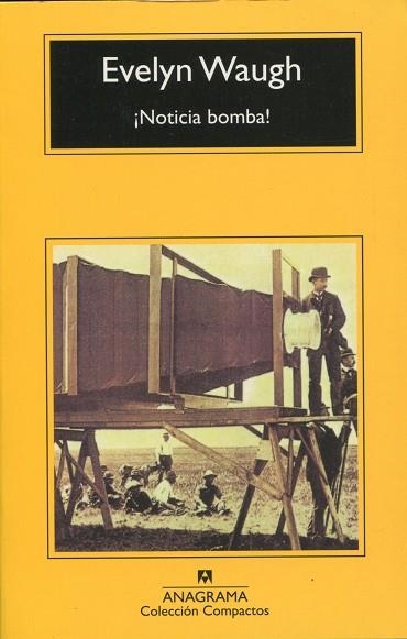 NOTICIA BOMBA (COMPACTOS 7) | 9788433920102 | WAUGH, EVELYN | Llibreria La Gralla | Llibreria online de Granollers