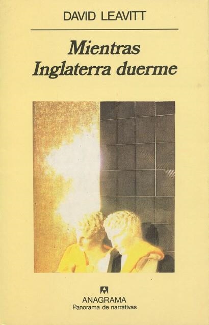 MIENTRAS INGLATERRA DUERME (PANORAMA DE NARRARRIVAS 296) | 9788433906472 | LEAVITT, DAVID | Llibreria La Gralla | Llibreria online de Granollers