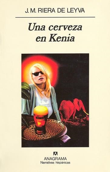 CERVEZA EN KENIA, UNA | 9788433909855 | RIERA DE LEYVA, J.M. | Llibreria La Gralla | Llibreria online de Granollers