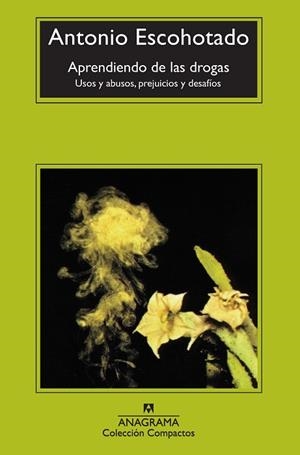 APRENDIENDO DE LAS DROGAS (COMPACTOS, 111) | 9788433914415 | ESCOHOTADO,ANTONIO | Llibreria La Gralla | Librería online de Granollers