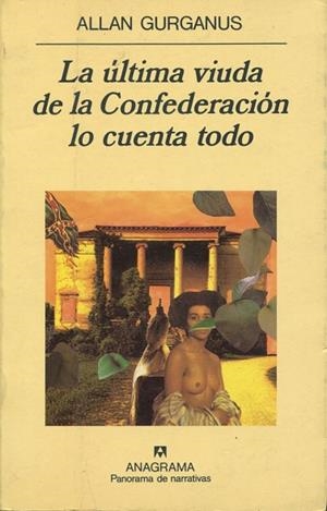 ULTIMA VIUDA DE LA CONFEDERACION LO CUENTA TODO | 9788433911704 | GURGANUS, ALLAN | Llibreria La Gralla | Llibreria online de Granollers