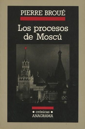 PROCESOS DE MOSCU, LOS | 9788433925107 | BROUE, PIERRE | Llibreria La Gralla | Llibreria online de Granollers